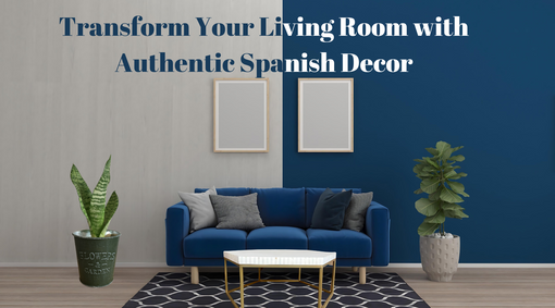 Spanish Decor Living Room Ideas to Transform Your Home