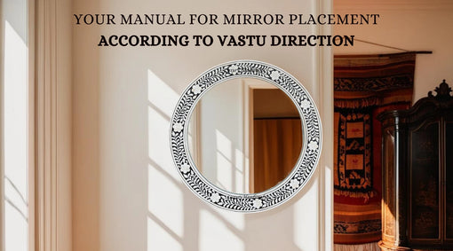 Complete Guide For Mirror Placement According To Vastu Direction